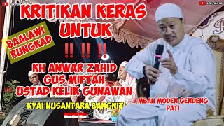 Download lagu Kritik untuk Kh Anwar Zahid, Gus Miftah, Ustad Kelik.Kyai Nusantara Bangkit.Ngaji Kh Ahmad Nuryanto mp3