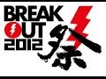BREAKOUT祭2012スペシャルAct.1 OLDCODEX 
