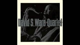 The Stargazers - David S. Ware Quartet