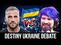 Destiny Ukraine Debate Gets Intense