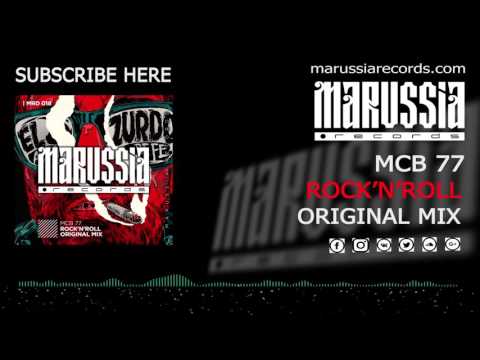 MCB 77 - Rock N Roll (Original Mix