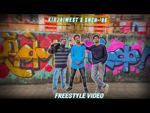 `99` KIDJAYWEST X SNEH | FREESTYLE VIDEO