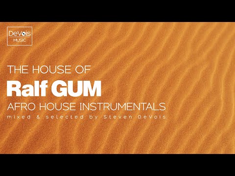 The House Of Ralf GUM (Afro House Instrumentals)