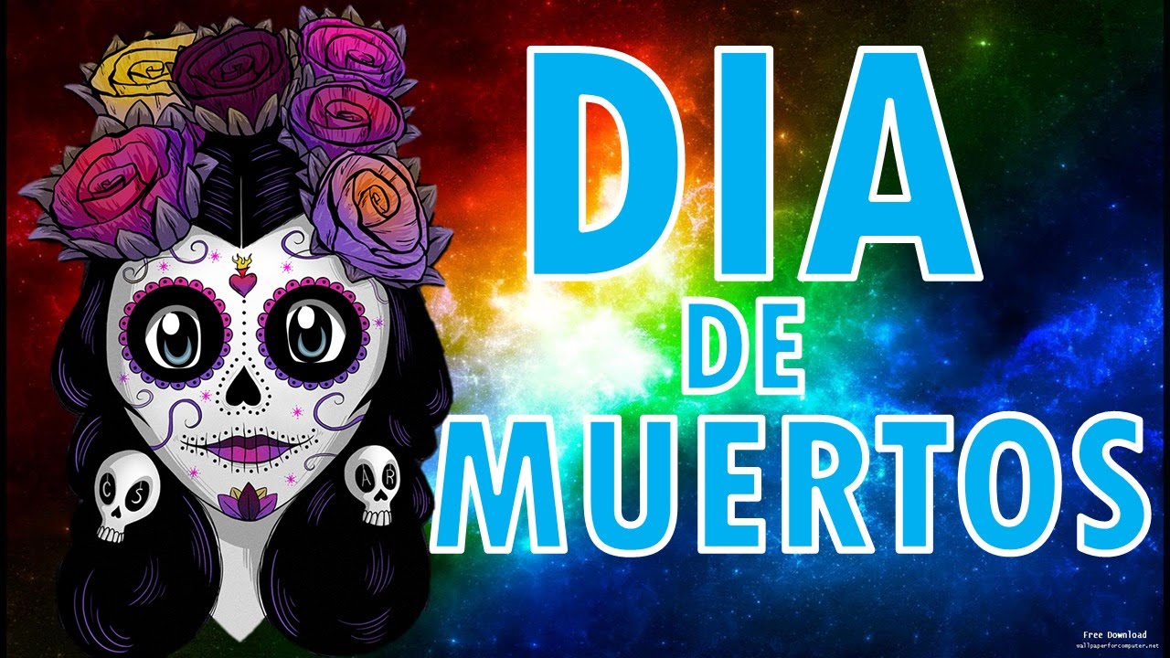 DIA DE MUERTOS para todos