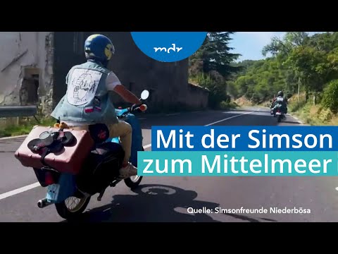Große Sommertour: Mit der Simson von Thüringen an die Côte d'Azur | MDR um 4 | MDR