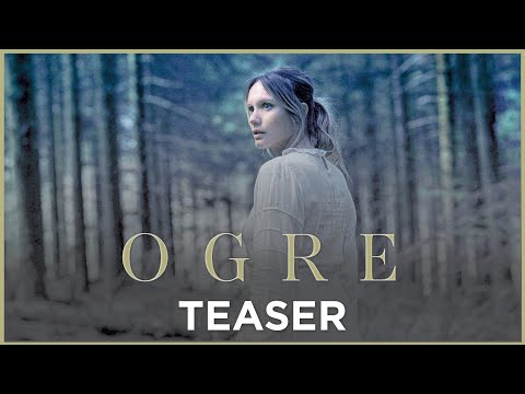 OGRE - Teaser officiel