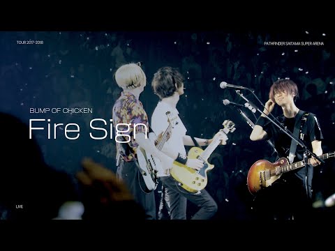 [BUMP OF CHICKEN] Fire Sign LIVE KOR/JPN