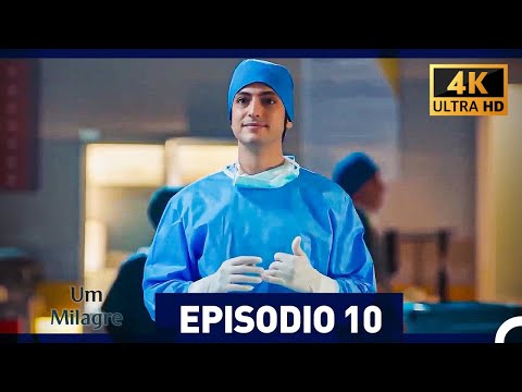 Um Milagre Episódio 10 (4K) (Dublagem em Português)