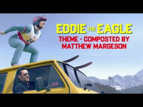 Eddie the Eagle Theme - Matthew Margeson