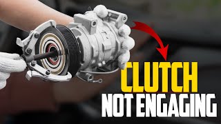 5 Causes Car A/C Compressor Clutch Not Engaging & How to fix