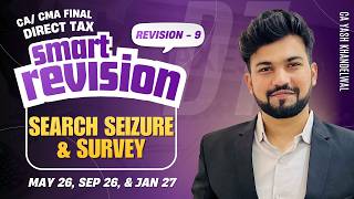 Search Survey Revision  | CA/CMA Final DT Smart Revision - 9 for Nov26| CA Yash Khandelwal