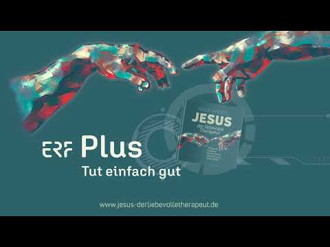 Andi Weiss bei ERF PLUS über sein neues Buch: "JESUS, der liebevolle Therapeut"