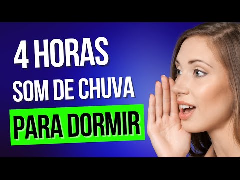 Som de Chuva no Telhado  -  4 Horas de Som da  Chuva para Dormir e Relaxar -  Música Som da chuva