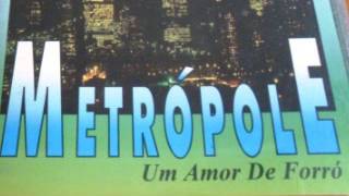 Banda Metrópole - Não me diga adeus