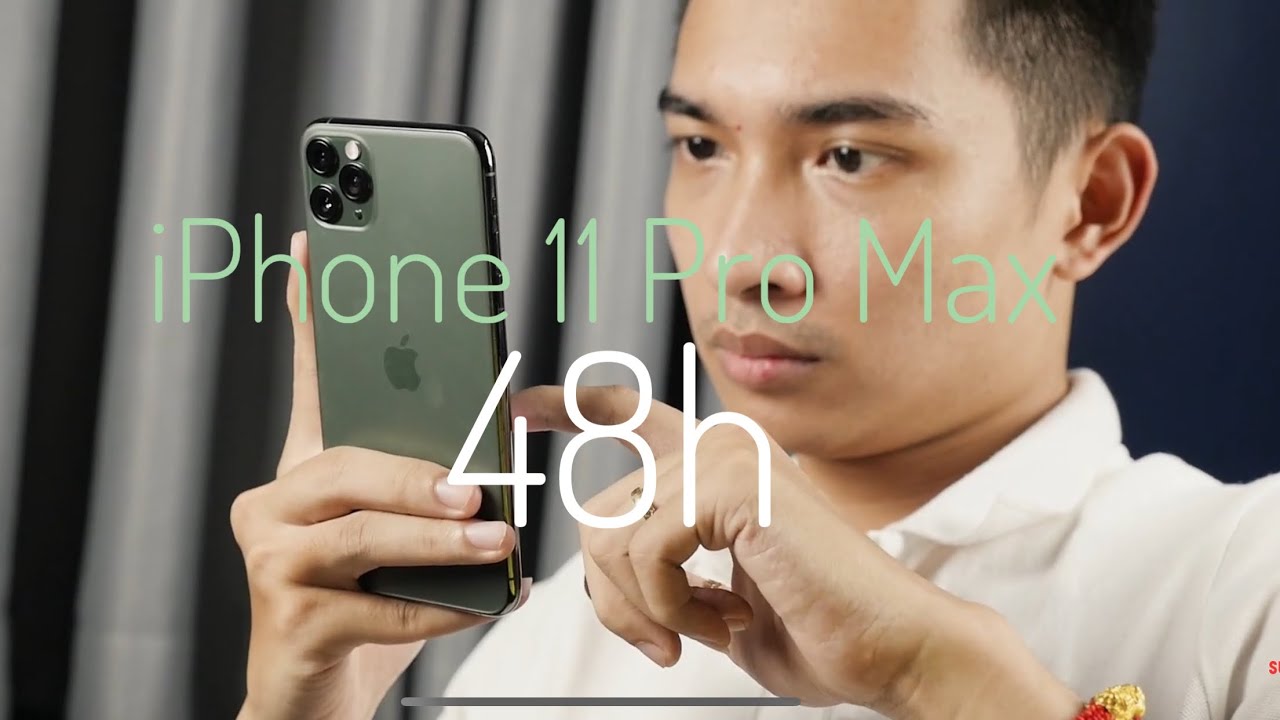 48h iPhone 11 Pro Max - VẬT VÃ với Pin, QUÁ TRÂU!