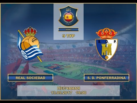 AFL17. Spain. Primera. Day 9. Real Sociedad - Ponferradina