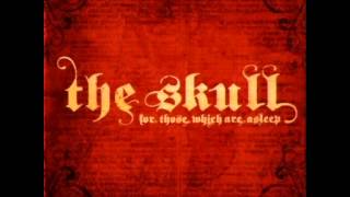 The Skull - The Touch Of Reality video