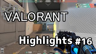 VALORANT Highlights #16