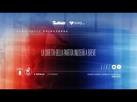 ENTELLA vs VICENZA - Primavera 2