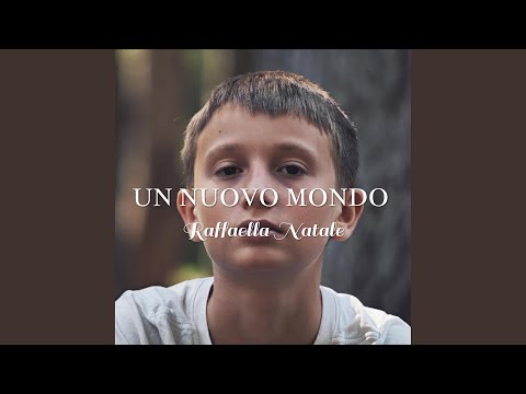 Un Nuovo Mondo (Radio Edit)