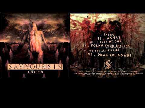 Say Your Sin - Follow Your Instinct (feat Frank From Maieuttica)