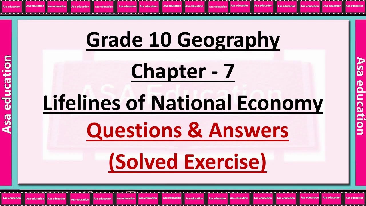 Ch 7 Lifelines on National Economy (Geography, Grade 10, CBSE) Solved Exercise with Hindi exp.