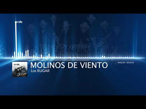 Los RUGAR - HUAPANGO MOLINOS DE VIENTO / Album 2020