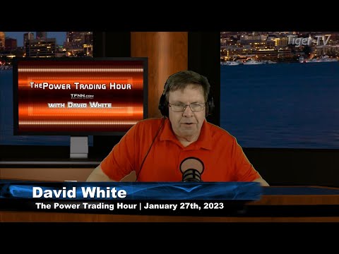 January 27th, Power Trading Hour on TFNN - 2023