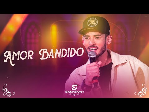 Samarony - Amor Bandido