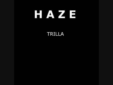 Haze - Trilla (ASAP Rocky beat)