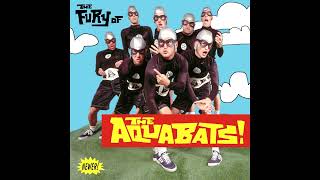 The Aquabats - Playdough! (The Fury of the Aquabats) (Instrumental)