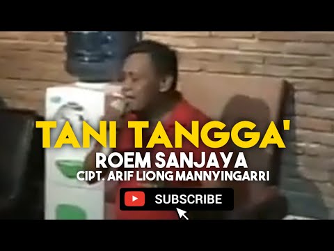 Tani Tangga' | Cipt : Arif Liong Manyingarri - Roem Sanjaya ( Live Version )