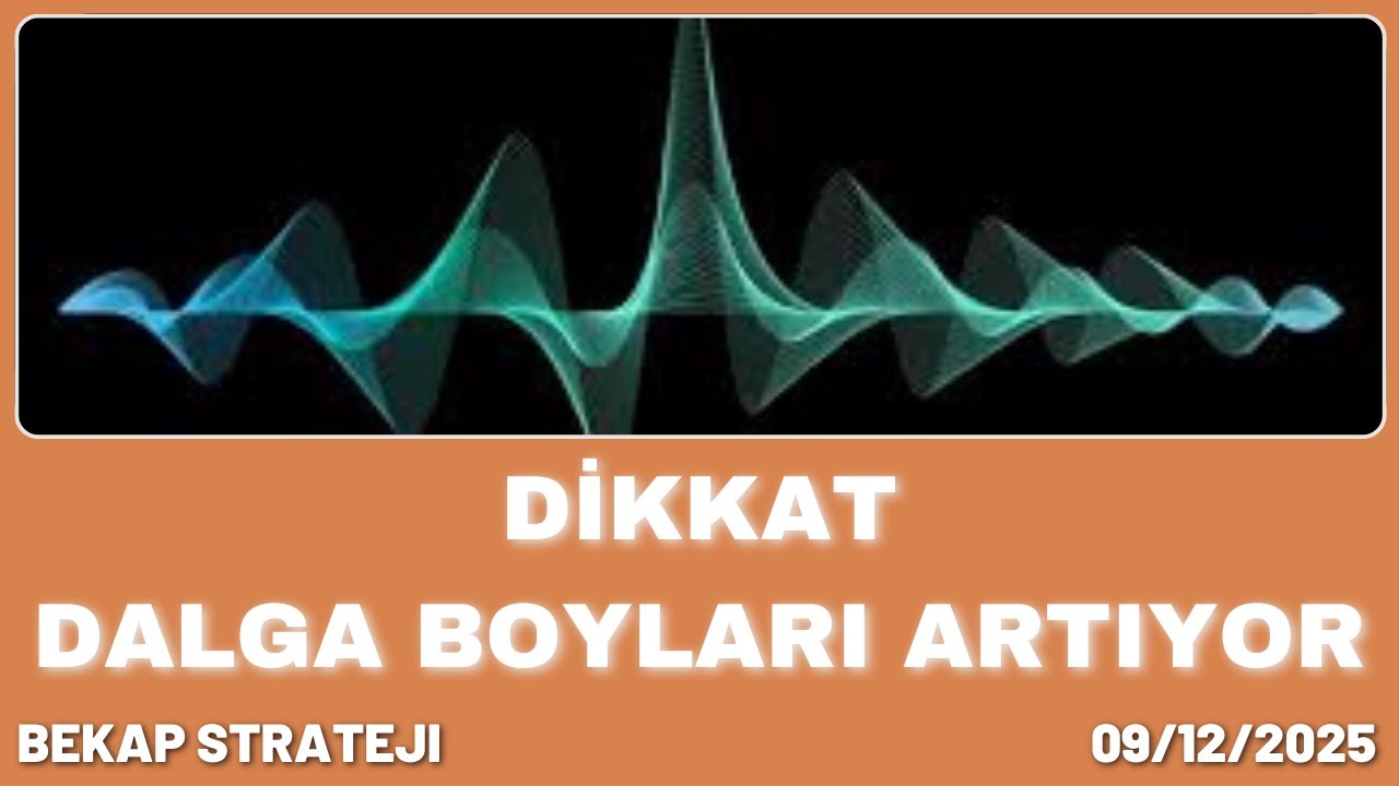 Dalga Boyları Artacak Dikkat