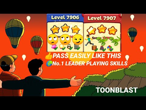 Toon blast level 7906|6907|Easy Tips and Tricks ✨🏃🏃