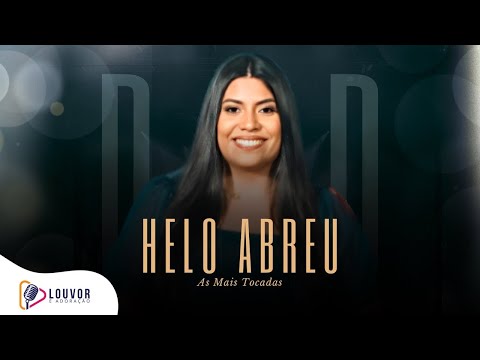 Helô Abreu | DVD As Mais Tocadas [Gravado Ao Vivo]