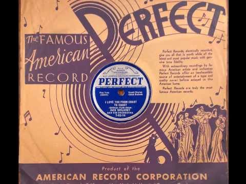 Jack Shilkret and His Orchestra, w/Chick Bullock - "I Love You From Coast to Coast" (1936)