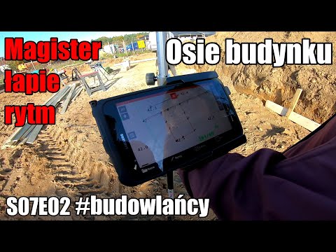 S07E02 | Dom w Sasankach 4 | Budowa domu od podstaw | Ławy drutowe | Osie budynku | #budowlańcy