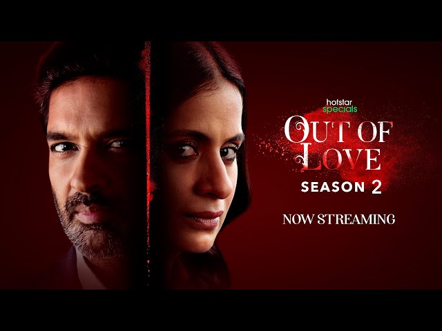 Hotstar Specials Out Of Love 2 Official Trailer | Rasika Dugal | Purab Kohli | 30 April