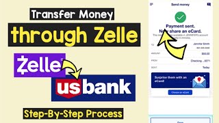Zelle Transfer US Bank  | US Bank Zelle Transfer | Send Money Zelle US Bank | U.S. Bank enroll Zelle