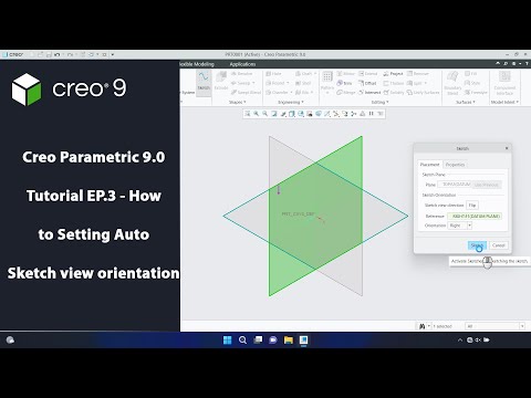 Creo Parametric 9.0 Tutorial EP.3 - How to Setting Auto Sketch view orientation
