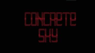 Concrete Sky