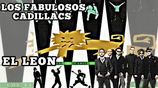 Los Fabulosos Cadillacs - El León (Disco Completo 1992)