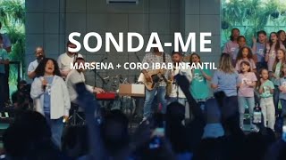 Sonda-me | Marsena + Coro Infantil Ibab