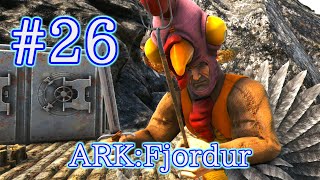 【ARK Fjordur】スーパー七面鳥がめっちゃ強い！？ Turkey Trial 6 【Part26】【実況】