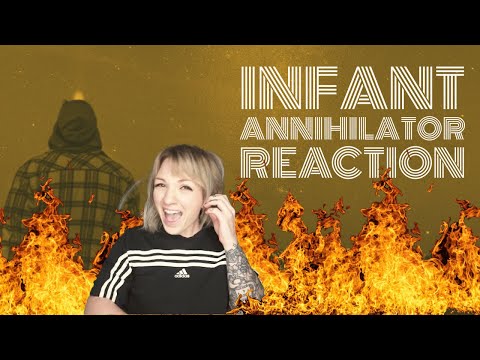 Indie Girl REACTS to Infant Annihilator // Decapitation Fornication // OMG.. WHY?! This is insanity!
