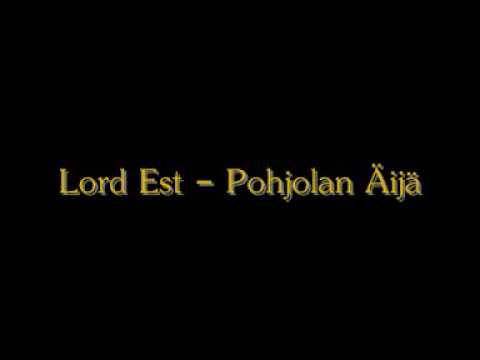 Lord Est - Pohjolan Äijä