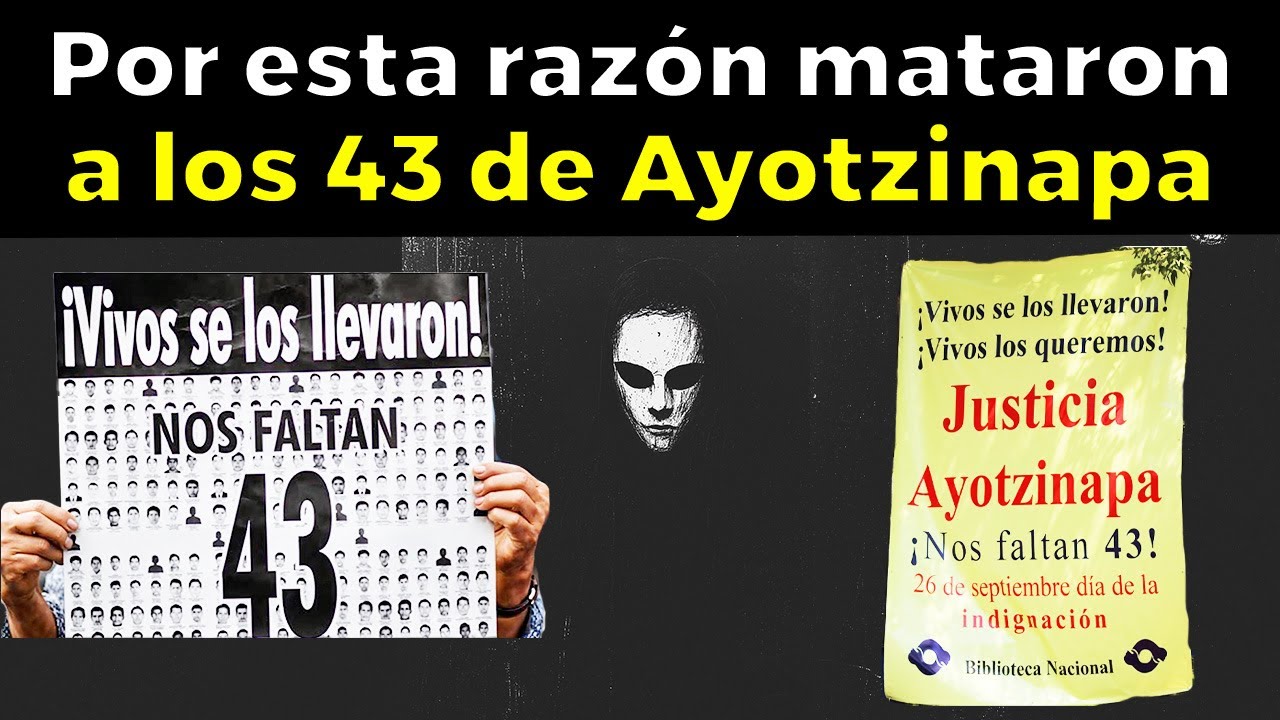 La verdad de lo que pasó con los 43 de Ayotzinapa