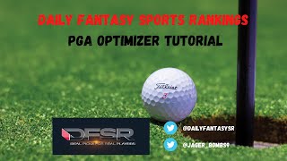 DFSR PGA Optimizer for DraftKings and FanDuel - Tutorial Video