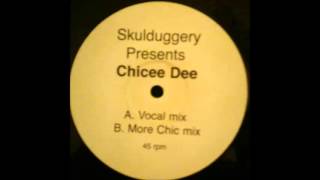 Skulduggery - Chicee Dee (Vocal Mix) (2003)