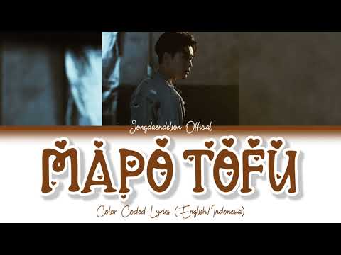 Lay (레이/张艺兴) - Mapo Tofu Color Coded Lyrics (English/Indonesia)
